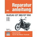 Bd. 503 Reparatur-Anleitung Suzuki GT 380/GT 550 Bj...